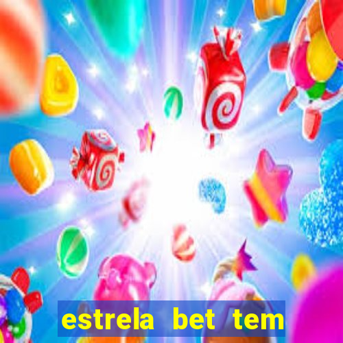 estrela bet tem como encerrar aposta